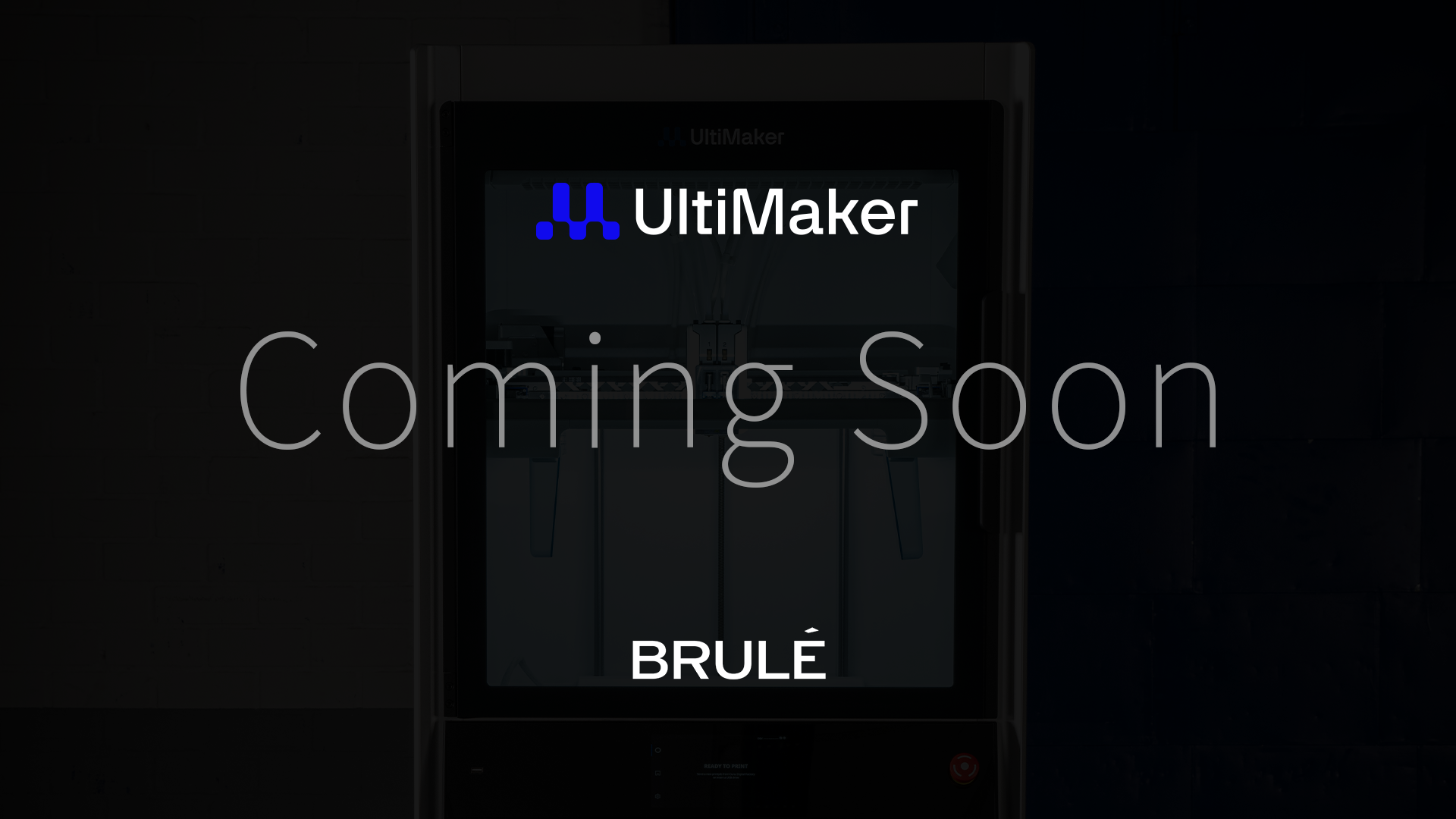 UltiMaker×Brule 新商品発表会のご案内